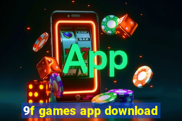 9f games app download